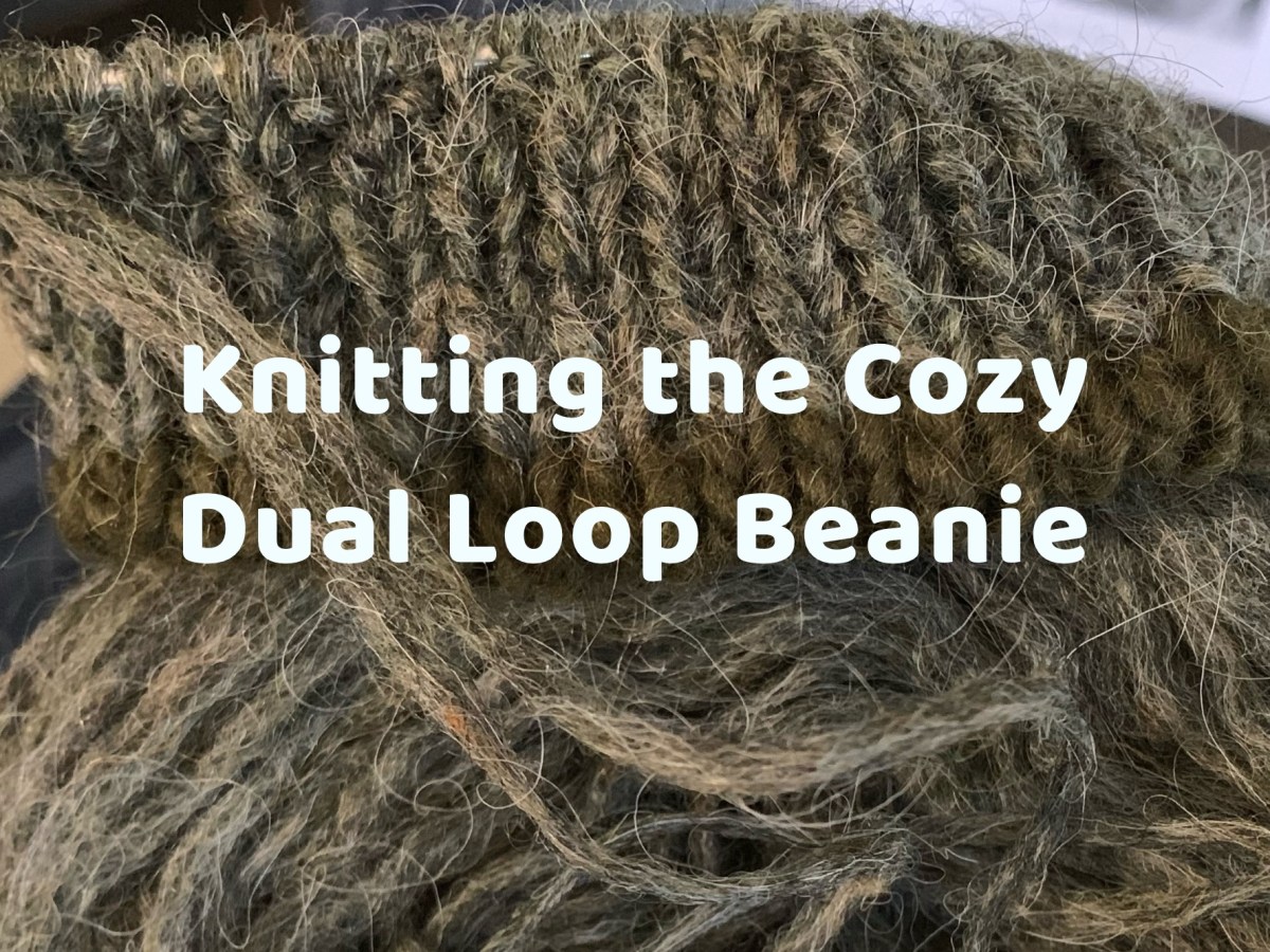 Knitting the Cozy Dual Loop&nbsp;Beanie