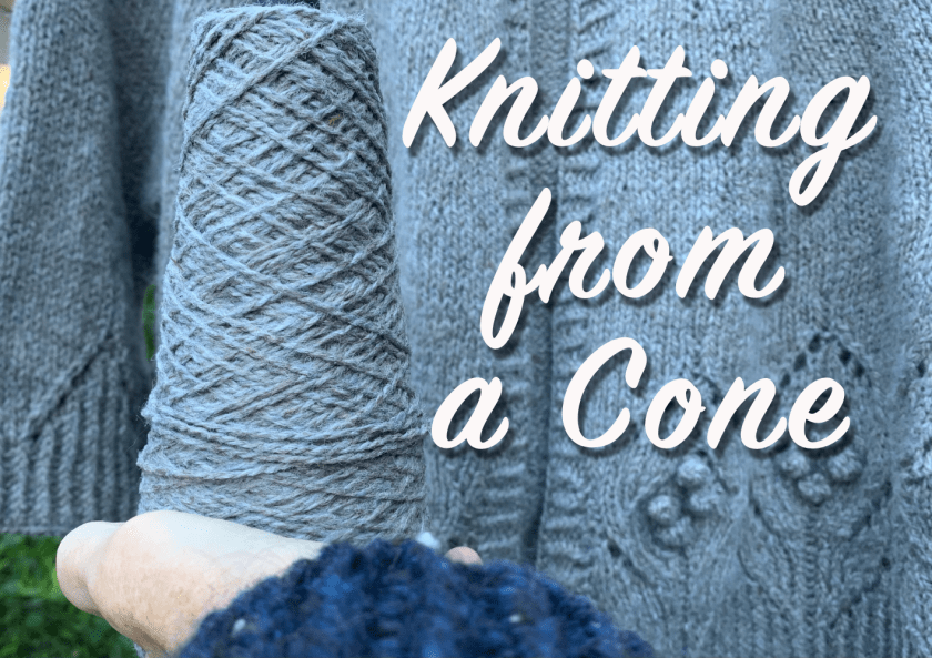 Knitting using a cone of yarn