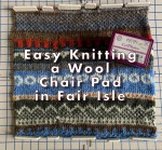 Skibum wool chair pad knitting in Fair Isle