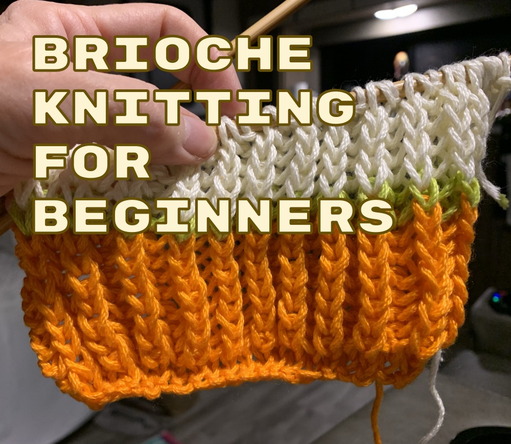 Brioche knitting for beginners
