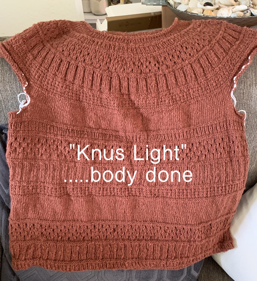finished knitting the Knus Light top body section