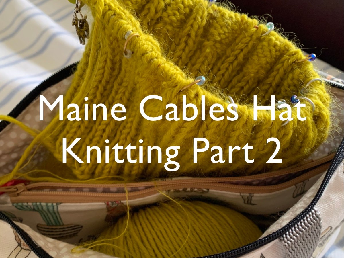 Knitting the Maine Cables Hat, Cast-on and Ribbing – Part&nbsp;2